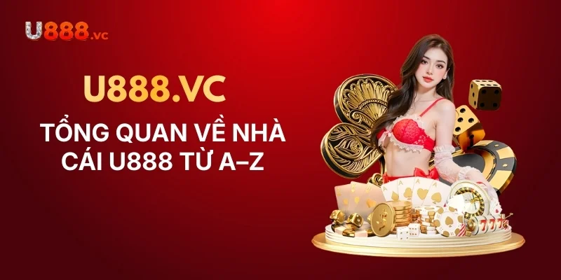 tong-quan-ve-nha-cai-u888