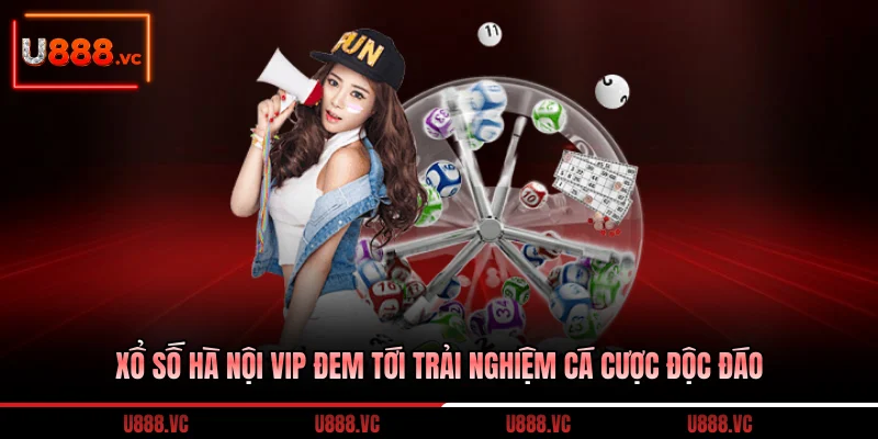 xo-so-ha-noi-vip-dem-toi-trai-nghiem-ca-cuoc-doc-dao